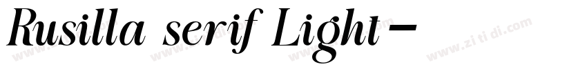 Rusilla serif Light字体转换